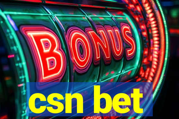 csn bet